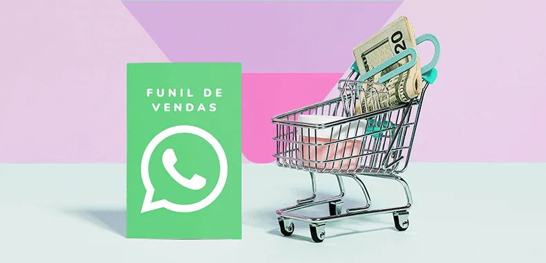 Como estruturar seu funil de vendas no WhatsApp